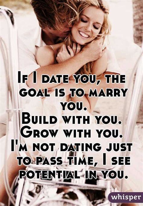 if youre not dating to marry quotes